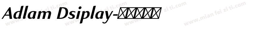 Adlam Dsiplay字体转换